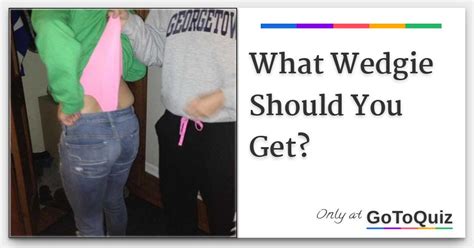 wedgie girl|How to Be a Bully .